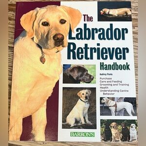 The Labrador Retriever Handbook Purchase Care Training Dog Book Pavia Barron's